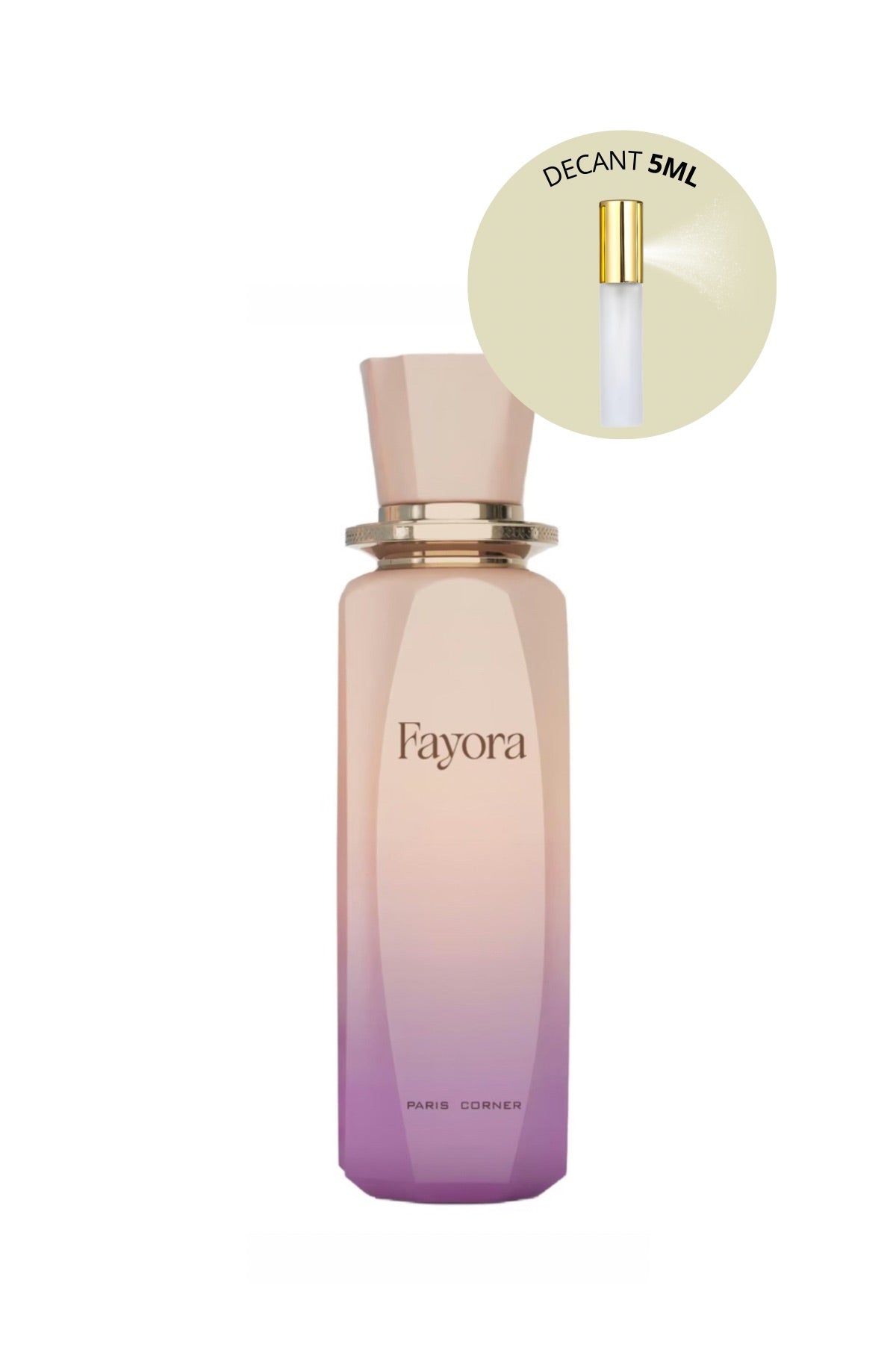 Decant Fayora Eau de Parfum 5 mL | Paris Corner